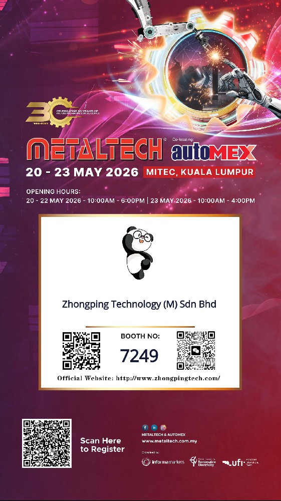 Zhongping Technology Malaysia exposera à METALTECH & Automex 2026